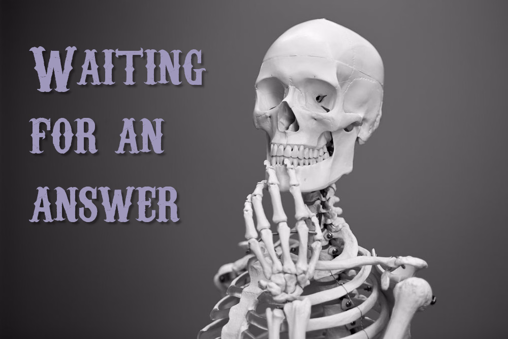 Waiting4Answers